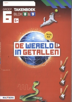 Afbeeldingen van De wereld in getallen 5.1 groep 6 blok 8 & 9 FS Takenboek