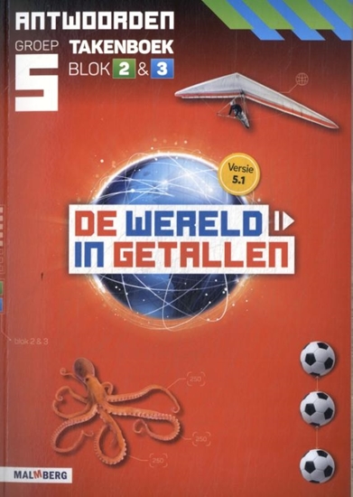 Afbeelding van De wereld in getallen 5.1 groep 5 blok 2 & 3 Antwoordenboek