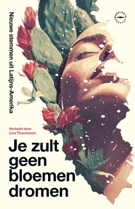 Afbeeldingen van Je zult geen bloemen dromen