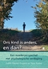 Afbeelding van Ons kind is anders, en dan?