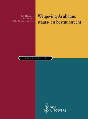 Afbeeldingen van SNAAR Wetgeving Arubaans staats- en bestuursrecht