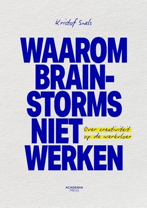 Afbeeldingen van Waarom brainstorms niet werken