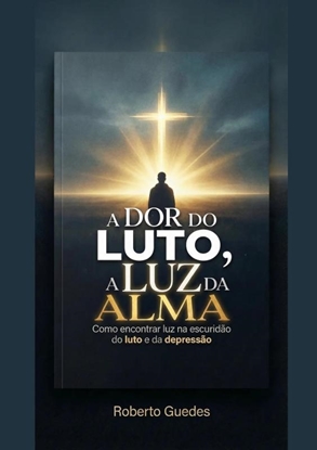 Afbeeldingen van A DOR DO LUTO, A LUZ DA ALMA