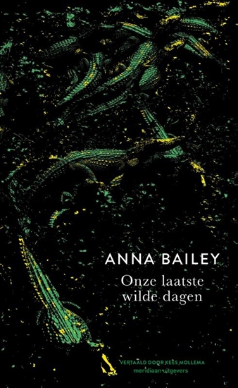 Afbeelding van Onze laatste wilde dagen