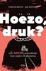 Afbeelding van Hoezo druk?