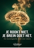 Afbeelding van Je rookt niet, je brein doet het