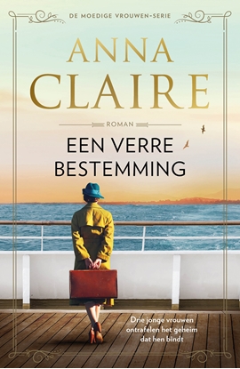 Afbeeldingen van Moedige vrouwen Een verre bestemming