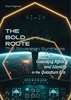 Afbeelding van The BOLD Route Trilogy The Sovereign Synthesis
