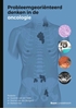Afbeelding van Probleemgeoriënteerd denken in de oncologie