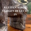 Afbeelding van KLUITEN AARDE VLIEGEN DE LUCHT IN