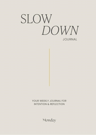 Afbeelding van Monday Slow Down Journal