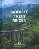 Afbeelding van Lonely planet Mooiste treinreizen