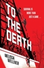 Afbeelding van To the Death To the Death