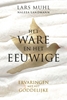 Afbeelding van Het Ware en het Eeuwige