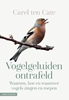 Afbeelding van Vogelgeluiden ontrafeld