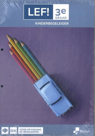 Afbeelding van LEF! (set) 5/6 Kinderbegeleider voor opvoeding en begeleiding Activerend leerboek