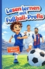 Afbeelding van Lesen lernen 1. Klasse mit Fußball-Profis: Erstlesebuch mit Silben Trennung, ideal als Geschenk zur Einschulung für Jungen 6 Jahre, Fussball Geschenke