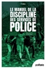 Afbeelding van Le Manuel de la discipline des services de police
