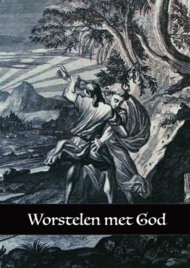 Afbeelding van Worstelen met God
