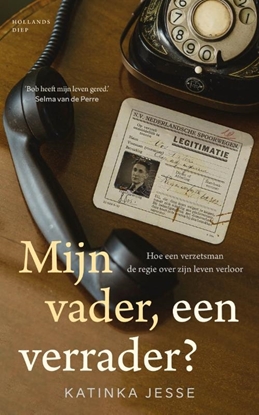 Afbeeldingen van Mijn vader, een verrader?