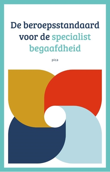 Afbeelding van De beroepsstandaard voor de specialist begaafdheid
