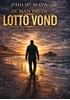 Afbeelding van De MAN Die De LOTTO Vond