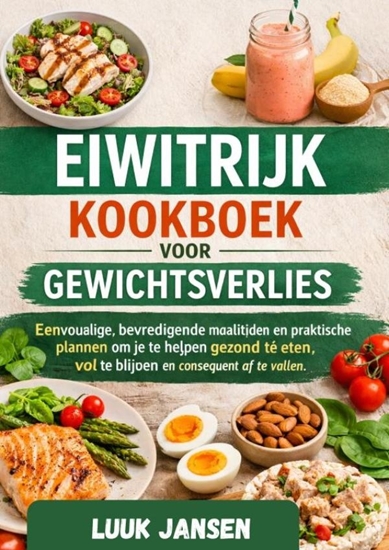 Afbeelding van EIWITRIJK KOOKBOEK VOOR GEWICHTSVERLIES