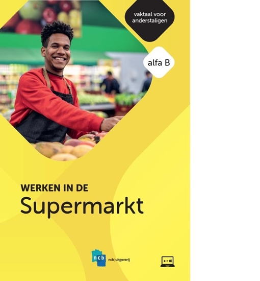 Afbeelding van Vaktaal voor Anderstaligen Werken in de Supermarkt