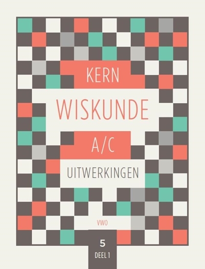 Afbeelding van KERN Wiskunde vwo A/C leerjaar 5 deel 1 Uitwerkingen