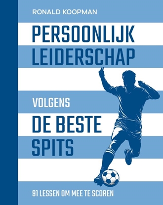 Afbeeldingen van Persoonlijk leiderschap volgens de beste spits
