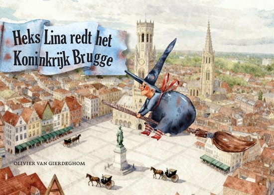 Afbeelding van Heks Lina redt het Koninkrijk Brugge