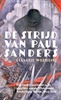 Afbeelding van De strijd van Paul Sanders