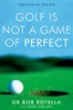 Afbeelding van Golf is Not a Game of Perfect