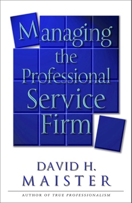 Afbeeldingen van Managing The Professional Service Firm