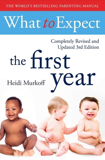 Afbeelding van WHAT TO EXPECT What To Expect The 1st Year [3rd Edition]