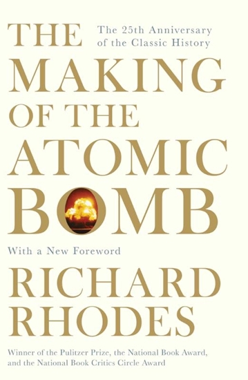 Afbeelding van The Making Of The Atomic Bomb