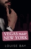 Afbeelding van New York City Billionaires Vegas naar New York