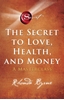 Afbeelding van The Secret to Love, Health, and Money