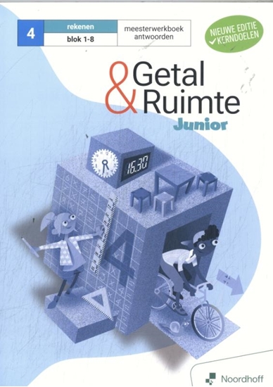 Afbeelding van Getal & Ruimte Junior groep 4 blok 1-8 rekenen Meesterwerkboek antwoorden
