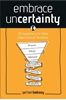 Afbeelding van Embrace Uncertainty