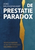 Afbeelding van De Prestatie Paradox