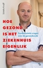 Afbeelding van Hoe gezond is het ziekenhuis eigenlijk