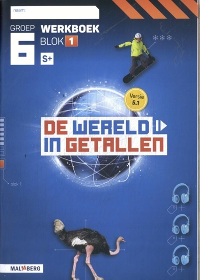 Afbeelding van De wereld in getallen 5.1 groep 6 blok 1 S+ Werkboek