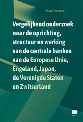 Afbeeldingen van Vergelijkend onderzoek naar de oprichting, structuur en werking van de centrale banken van de Europese Unie, Engeland, Japan, de Verenigde Staten en Zwitserland