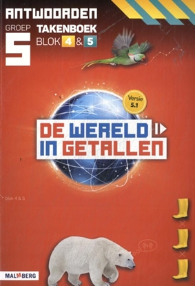 Afbeeldingen van De wereld in getallen groep 5 blok 4 & 5 Antwoorden takenboek