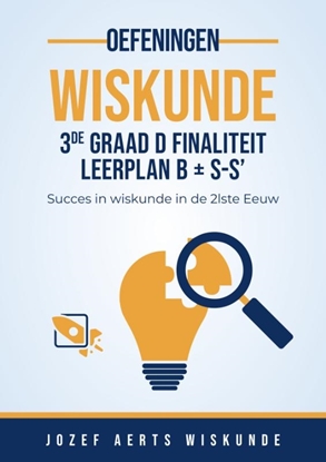 Afbeeldingen van Oefeningen Wiskunde Vlaanderen Wiskunde oefeningen voor 3de Graad D Finaliteit Leerplan B + S - S'
