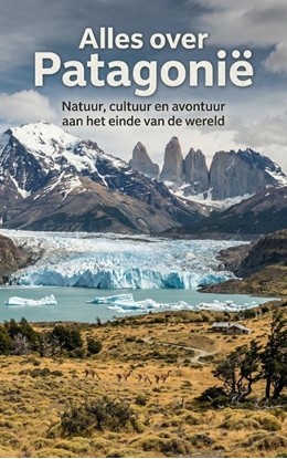 Afbeeldingen van Alles over Patagonië