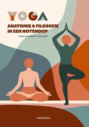 Afbeeldingen van Yoga anatomie & filosofie in een notendop