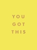 Afbeelding van You Got This