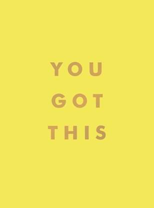 Afbeeldingen van You Got This